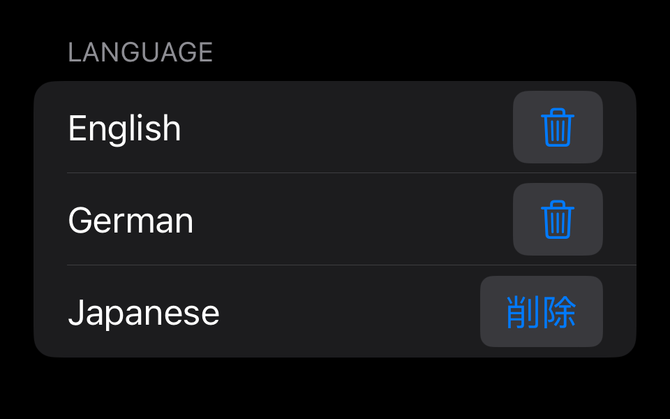 A list of languages and delete buttons, where buttons in English and German display the label’s icon, and the button in Japanese displays its title.