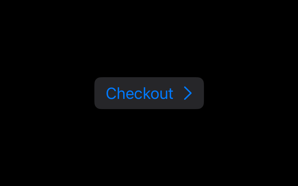 A Checkout button with a trailing chevron icon.